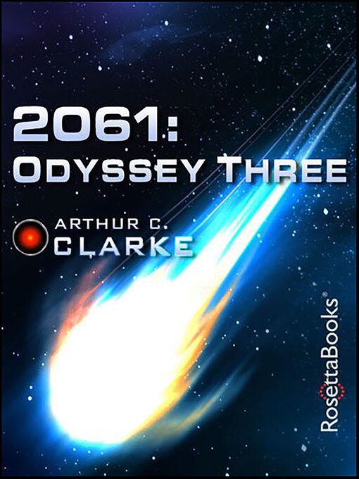 Title details for 2061 by Arthur C. Clarke - Available